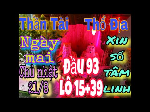 Video Trả lể đầu 93+ lô 39+15 của ông thần tài thổ địa và... - youtube