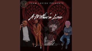 A Mother's Love (feat. Dj Mara & Bianca Thee Vocalist)