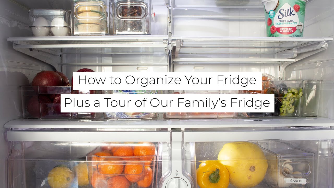 Fridge Organization Guide for 2023 — How to Organize a