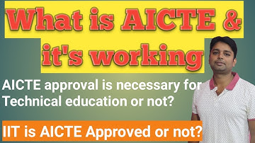 What is AICTE & AICTE approval is necessary for Technical education or not-Career connections[Hindi]