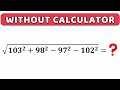 Calculate the value without calculator