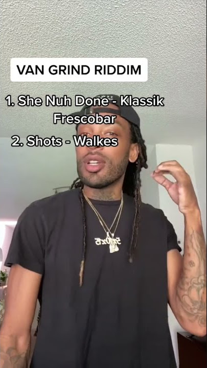 Van grind riddim