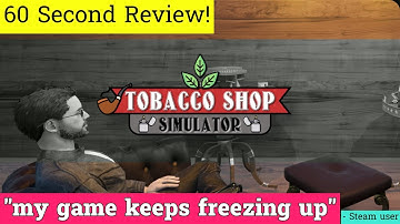 Tobacco Shop Simulator review in 60 seconds!
