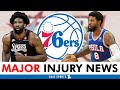 Sixers Get HUGE Injury News: Paul George Is BACK, Joel Embiid & Kelly Oubre OUT | 76ers News