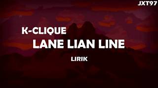 K-Clique - Lane Lain Line [Lirik Video]