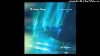 Download lagu Aw'Dj Mara - Healing Song