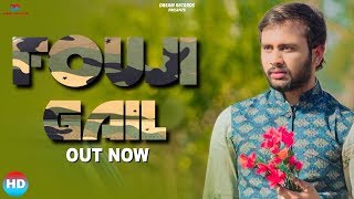 FOUJI GAIL | Vicky Chouhan | Jeevraj Shekhawat, Geetika | New Haryanvi Songs Haryanavi 2019