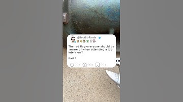 Part1The red flag everyone should be aware of when attending a job interview#story #reddit #stories