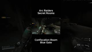Blue Gate Confiscation Room - Full Loot Guide | Arc Raiders Secret Rooms