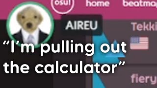 when aireu pulls out the calculator