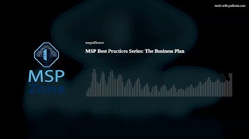 MSP Best Practices Series: The Business Plan