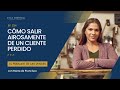 Cmo salir airosamente de un cliente perdido