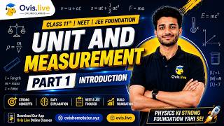 Units and Measurements 🔥 | Part 1 Introduction | Class 11 Physics