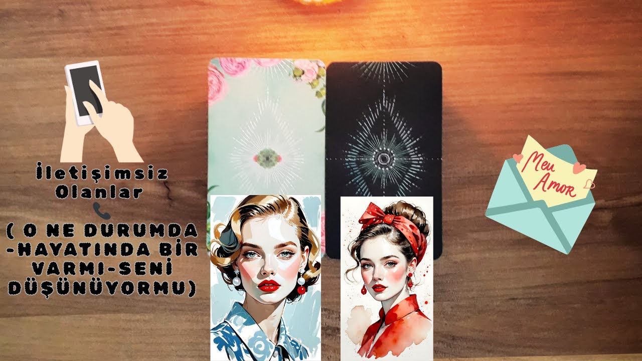 İletişimsiz Olanlar 📞( O NE DURUMDA -HAYATINDA BİR VARMI-SENİ DÜŞÜNÜYORMU)