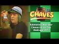 Submarinos Marinela - Chaves imita o Seu Madruga (1977) [COMERCIAL INÉDITO]