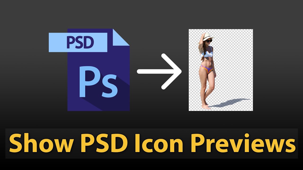 New Update How to Show PSD Icon Previews in Windows 10 File Explorer