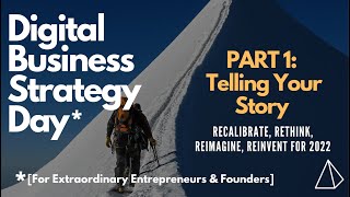 Digital Strategy Day Part 1: Telling your story through the strategy of digital marketing