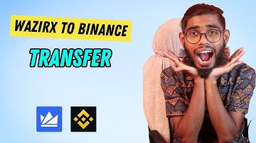 How To Transfer Money From Wazirx To Binance | Wazirx Crypto Withdrawal Problem | Wazirx To Binance