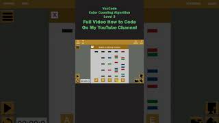 Color Counting Algorithm Level 3 VexCode VR #programmer #programming #coding #vexcodevr #vexcode
