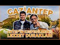 Gazantep sokak lezzetlern denedk