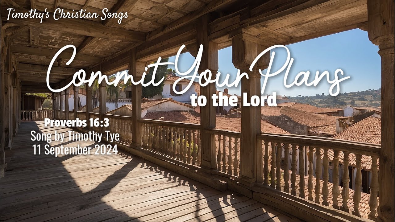 Commit Your Plans To The Lord Proverbs 16 3 New Original Christian