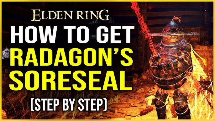 RADAGON'S SORESEAL Location Guide - ELDEN RING