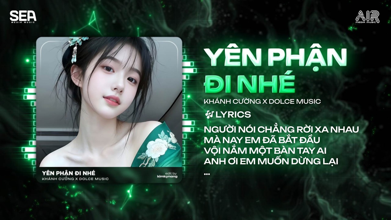 Yên Phận Đi Nhé (BuiThanh Remix) - Khánh Cường | Trao Người Bốn Chữ Anh Chẳng Muốn Giữ Remix Tiktok