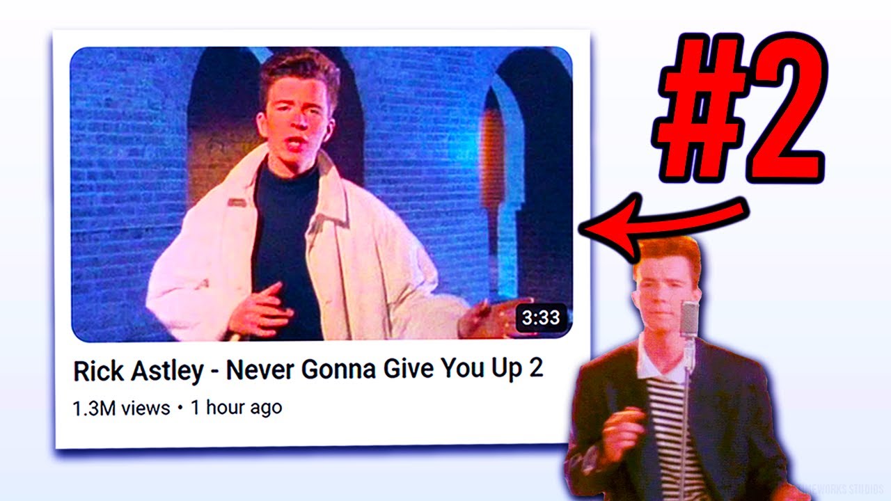 Rick Astley Has Made The RICK ROLL 2