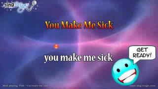 Pink You Make Me Sick