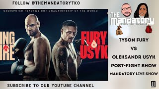 POST-FIGHT LIVE: Tyson Fury vs. Oleksandr Usyk recap | The Mandatory with Bryan & Shantelle