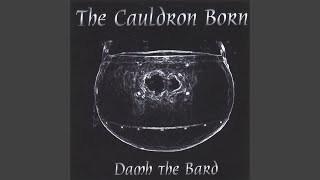 The Cauldron Born