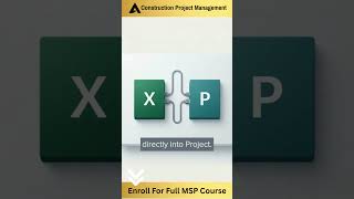 How MS Project Hides Excel Inside | Module 21 Snapshot