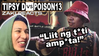 𝐙𝐚𝐤𝐢 𝐑𝐞𝐚𝐜𝐭𝐬 - Tipsy D vs Poison 13 | kay Poison yun?