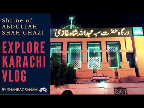 karachi abdullah shah ghazi Darbar | vlog pakistan