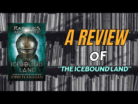 Unseen Reviewers | "The Icebound Land" by John Flanagan | Book Review