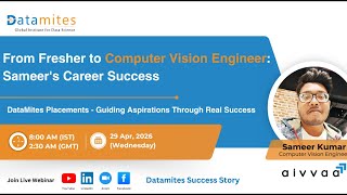 From Fresher to Computer Vision Engineer: Sameer's Career Success