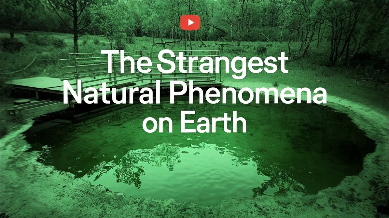 Pheomena Examples The Strangest Natural Phenomena on Earth - YouTube