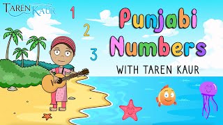 Learn Punjabi Numbers 1-10 With Taren Kaur | Counting Song | Kids Animation Video