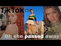 Oh,she passed away||TikTok compilations