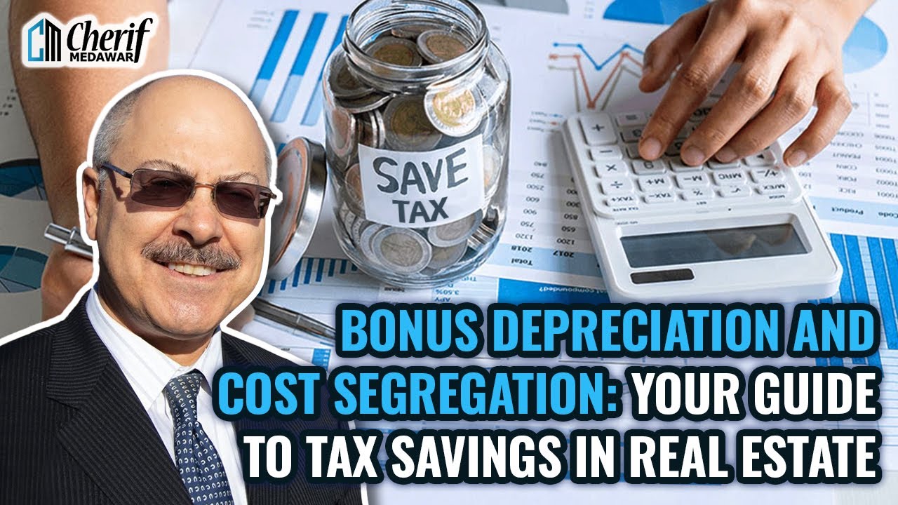 Bonus Depreciation & Cost Segregation Your Guide To Tax Savings In Real