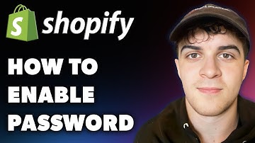 How to Enable Password on Shopify (Full 2024 Guide)