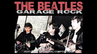 The Beatles Imaginary Garage Rock Compilation Album