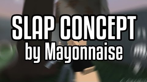 Slap concept in gorebox | Gorebox