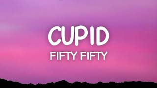 Cupid (Twin version) | Slowed and Reverb | FIFTY FIFTY |