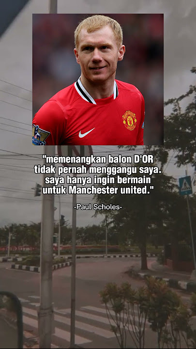 story wa Paul Scholes legenda Manchester united #shortvideo #shortsvideo #football #fyp