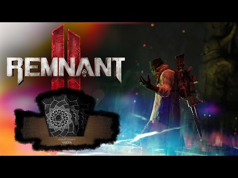 Видео: Remnant 2  НОВЫЙ ТАЛАНТ ЧАКРА ГДЕ НАЙТИ В МИРЕ КОРНЯ DLC The Forgotten Kingdom💀Secret Trait