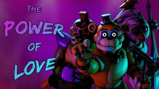 [SFM/FNAF] The Power of Love - Huey Lewis & The News (FNAF Song Short)