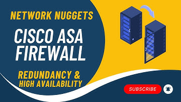 48. Cisco ASA Firewall Full Course in Hindi | Redundancy & High Availability | Network Nuggets