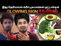      glowing skin   time for greatness tamil