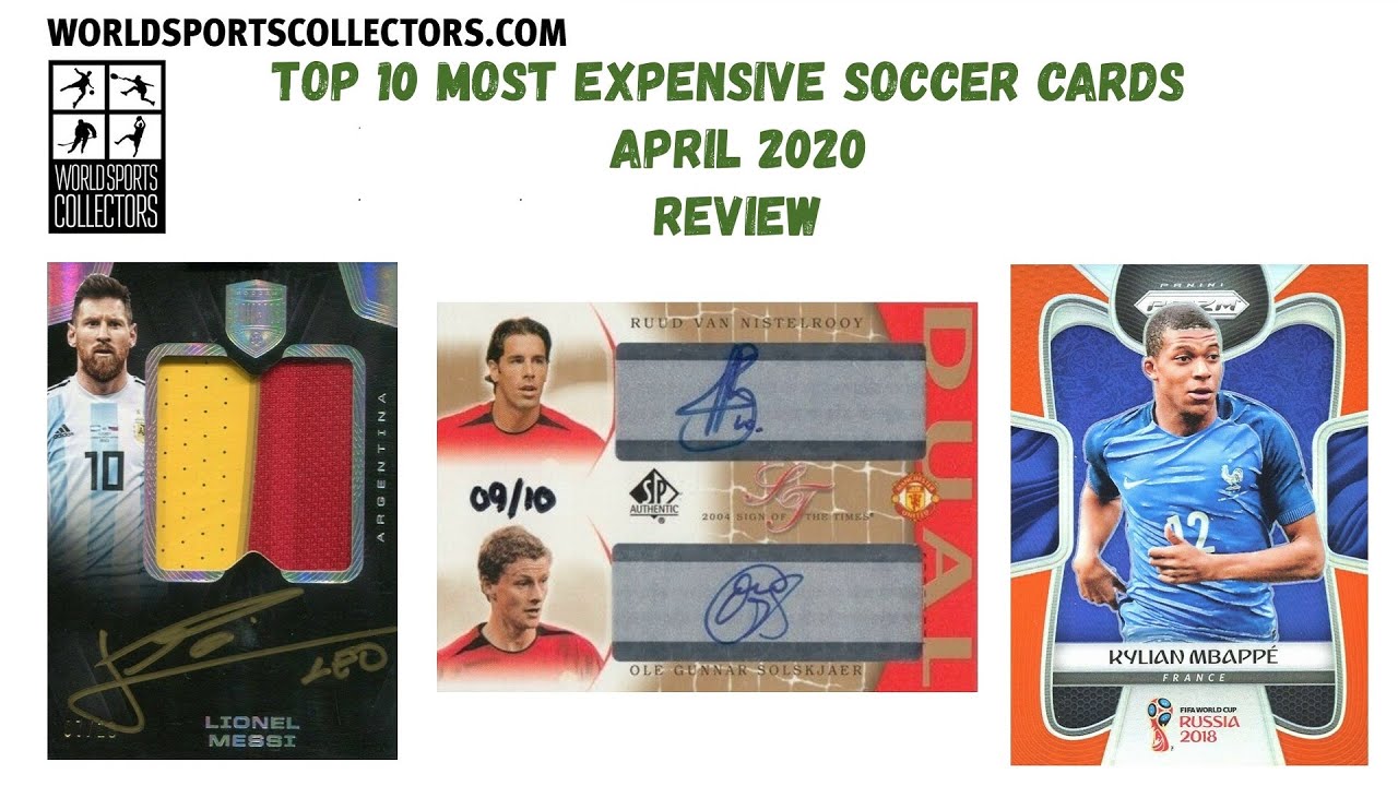 Top 10 Most Expensive Soccer Cards April 2020 Review YouTube